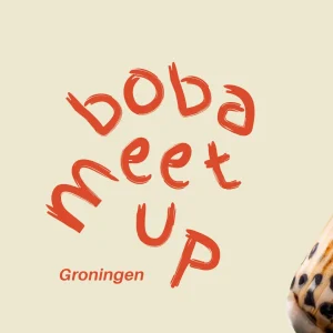 Share your Culture Series: Boba Meetup - Groningen
